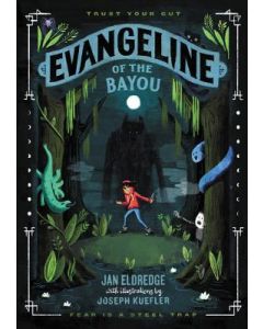 Evangeline of the Bayou