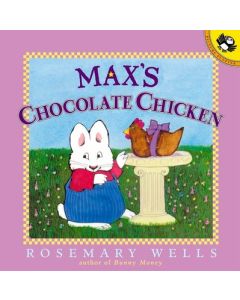 Max's Chocolate Chicken