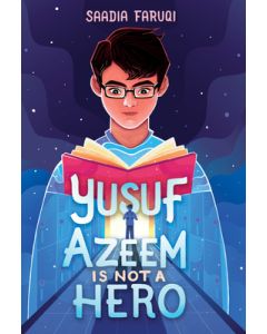 Yusuf Azeem Is Not a Hero