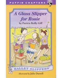 A Glass Slipper for Rosie