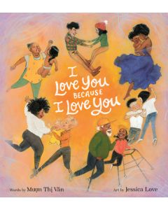 I Love You Because I Love You