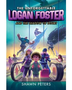 The Unforgettable Logan Foster and the Shadow of Doubt
