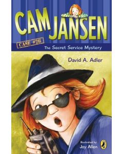CAM Jansen and the Secret Service Mystery #26