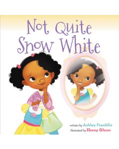 Not Quite Snow White