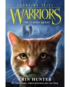Warriors: Changing Skies #1: The Elders' Quest