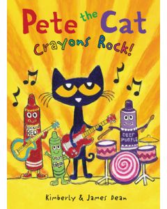 Pete the Cat: Crayons Rock!
