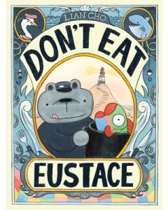 Don't Eat Eustace