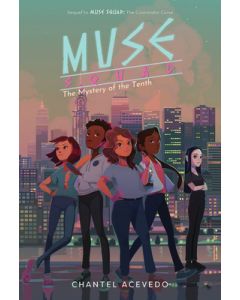 Muse Squad: The Mystery of the Tenth
