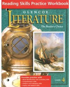 Glencoe Literature, Course 4: Reading Skills Practice Workbook