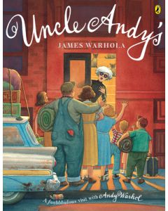Uncle Andy's: A Faabbbulous Visit with Andy Warhol