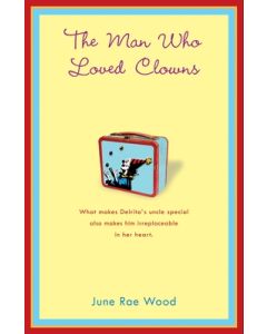 The Man Who Loved Clowns