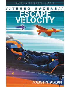Turbo Racers: Escape Velocity