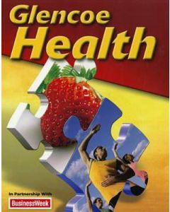 Glencoe Health Student Edition 2011