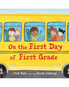 On the First Day of First Grade